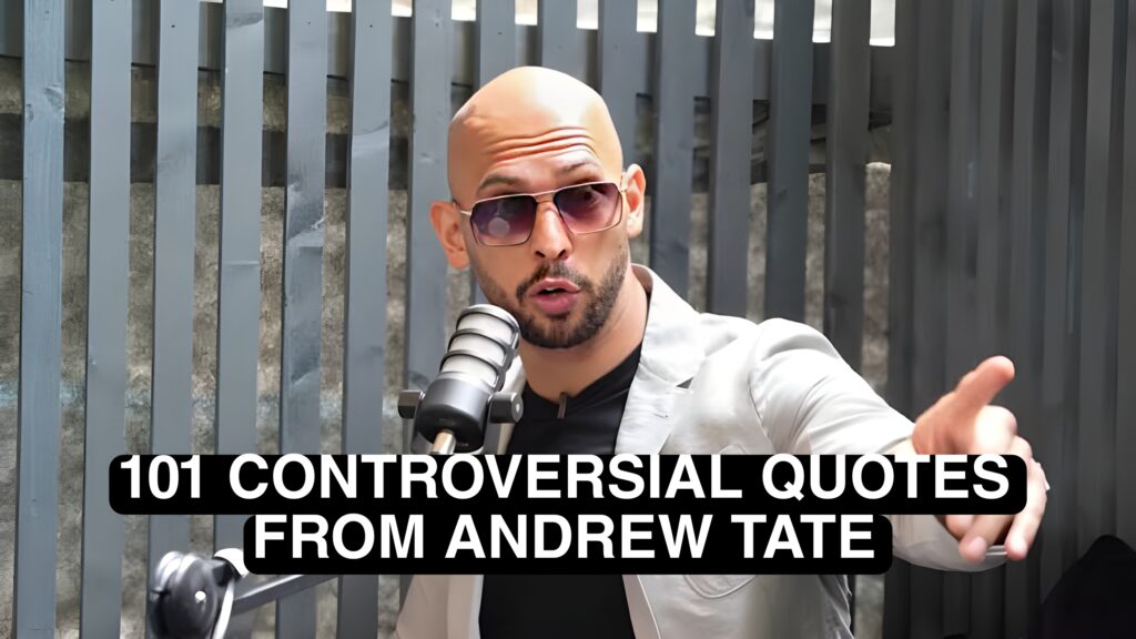 andrew tate motivational , inspiring and controversial quotes