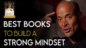 10 Life-Changing Books To Build A Strong Mindset
